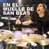 Fede Rabaquino - En El Muelle De San Blas - Single